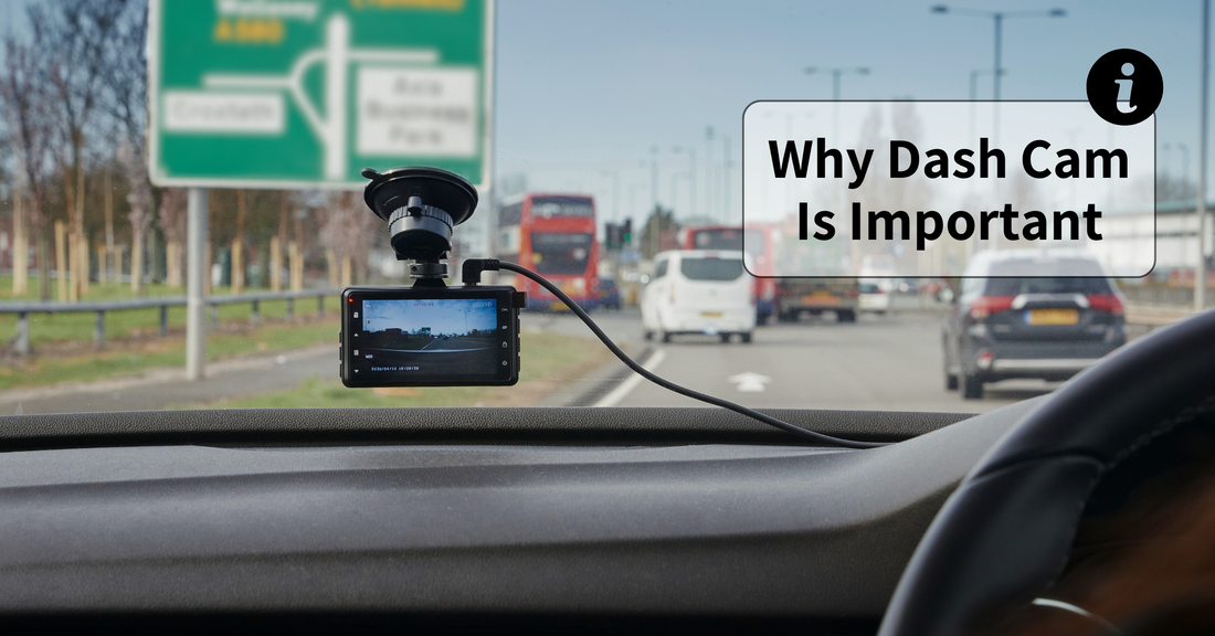 Why Dash Cam is Important